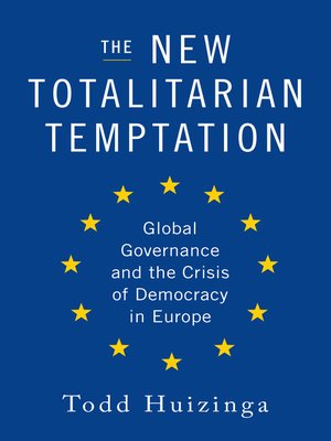 cover image of The New Totalitarian Temptation